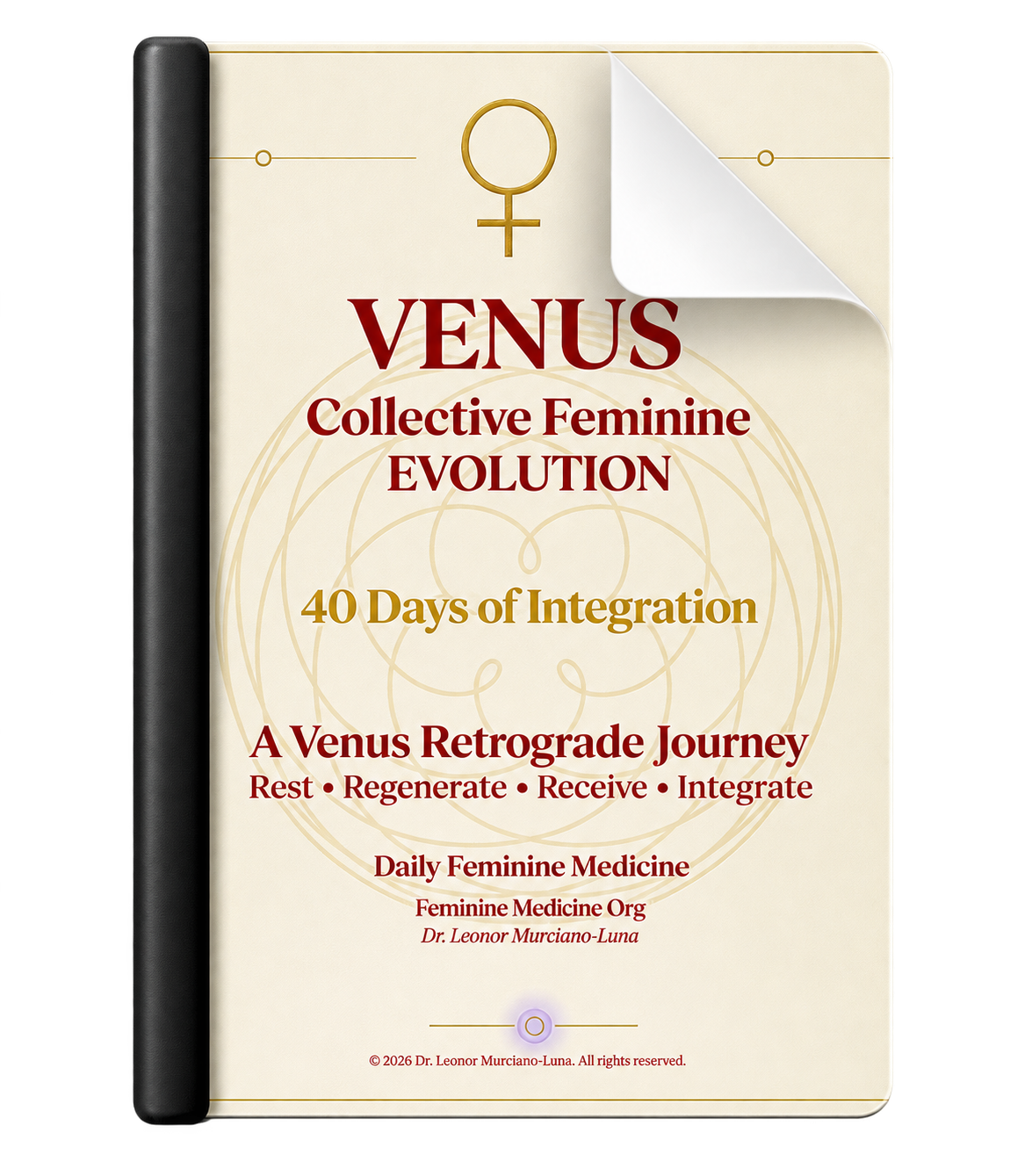 Venus Collective Feminine Evolution 40-Day Integration Journal